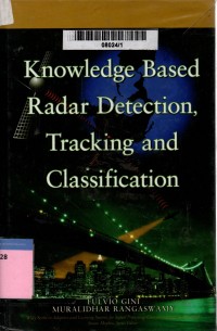 Knowledge-based radar detection, tracking and classification