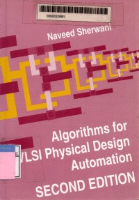 Algorithms for VLSI physical design automation 2nd edition