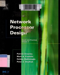 Network processor design: issues and practices volume 3