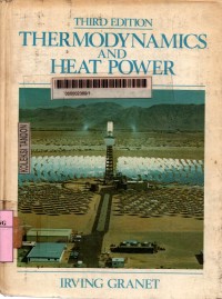 Thermodynamics and heat power 3rd edition