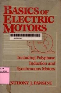 Basics of electric motors: including polyphase induction and synchronous motors