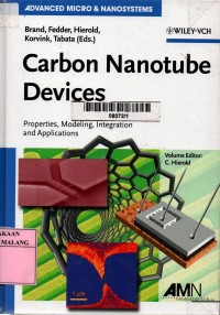 Carbon nanotube devices: properties, modeling, integration and applications