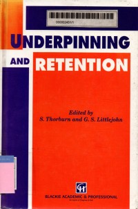 Underpinning and retention 2nd edition