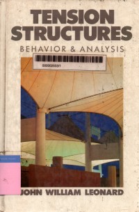 Tension structures: behavior and analysis