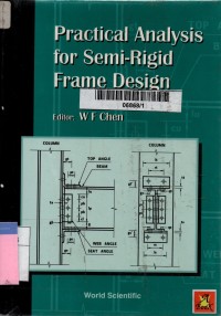Practical analysis for semi-rigid frame design