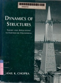 Dynamics of structures: theory and applications to earthquake engineering