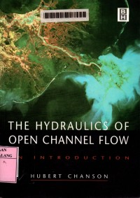 The hydraulics of open channel flow: an introduction