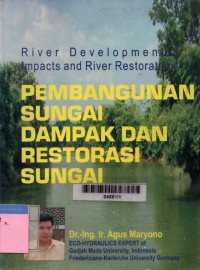 Pembangunan sungai dampak dan restorasi sungai