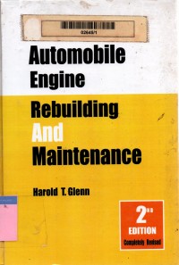 Automobile engine rebuilding and maintenance 2nd edition