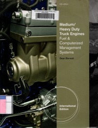 Medium/heavy duty truck engines: fuel and computerized management systems 4th edition