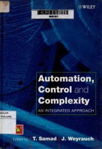 Automation, control and complexity: an integrated approach