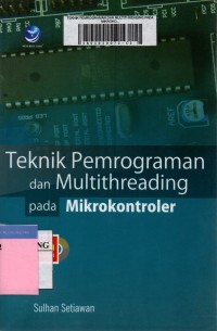 Teknik pemrograman dan multithreading pada mikrokontroler edisi 1