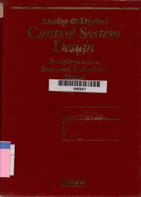 Analog and digital control system design: transfer-function, state-space, and algebraic methods