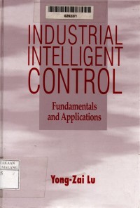 Industrial intelligent control: fundamentals and applications