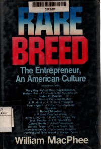 Rare breed: the entrepreneur, an american culture