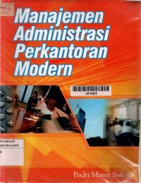 Manajemen administrasi perkantoran modern