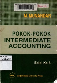 Pokok-pokok intermediate accounting edisi 6