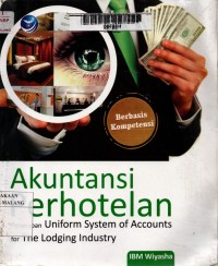 Akuntansi perhotelan: penerapan uniform system of accounts for the lodging industry edisi 1