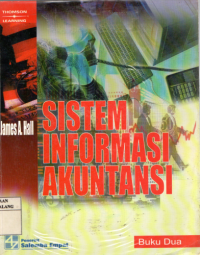 Sistem informasi akuntansi = accounting information systems buku 2 edisi 3