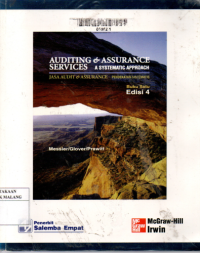 Jasa audit dan assurance : pendekatan sistematis = auditing and assurance services : a systematic approach buku 1 edisi 4