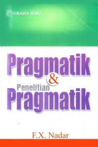 Pragmatik dan penelitian pragmatik