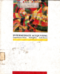 Intermediate accounting : comprehensive volume ninth edition