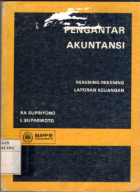 Pengantar akuntansi : rekening-rekening laporan keuangan edisi pertama