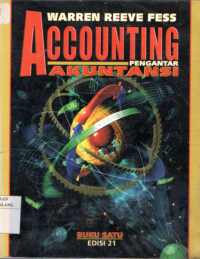 Pengantar akuntansi buku 1 = accounting edisi 21